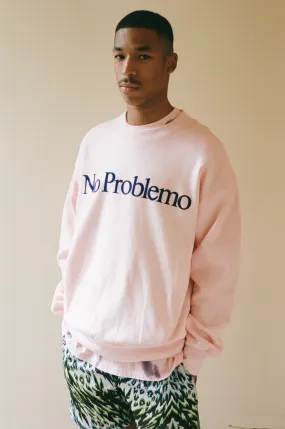 Crew Sweatshirt - No Problemo