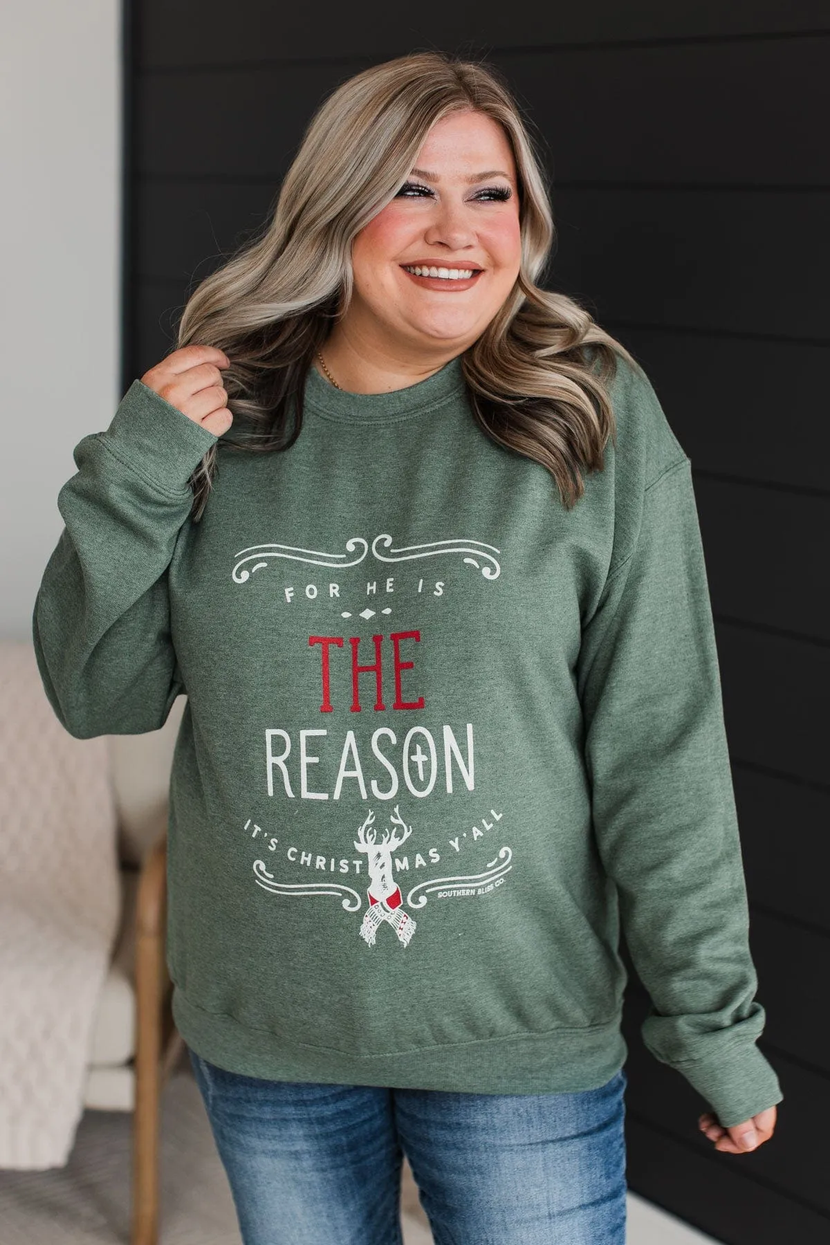 For He Is The Reason Crew Neck Pullover- Green